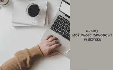 Odkryj możliwości zawodowe w Giżycku  przewodnik dla poszukujących pracy
