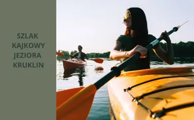 Szlak kajakowy jeziora Kruklin, przewodnik po mazurskiej przygodzie