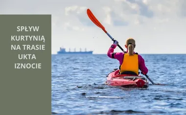 Spływ Krutynią na trasie Ukta - Iznocie: 16 km wodnej przygody