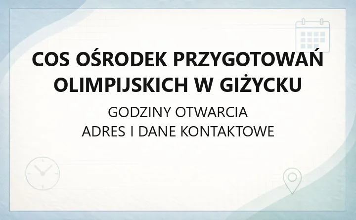 COS Ośrodek Przygotowań Olimpijskich w Giżycku - kontakt, oferta, obiekty sportowe i noclegi