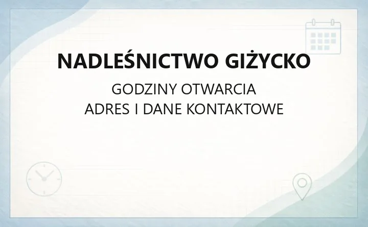 Nadleśnictwo Giżycko - kontakt, drewno, edukacja