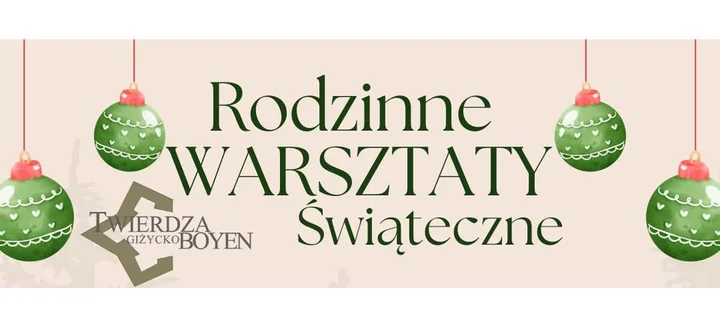 Grafika promocyjna wydarzenia Rodzinne Warsztaty Mikołajkowe w Twierdzy Boyen