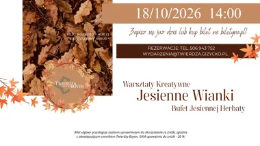 Jesienne Wianki w Twierdzy Boyen – jesienne warsztaty