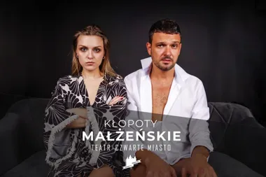 Grafika promocyjna wydarzenia Kłopoty Małżeńskie Teatru Czwarte Miasto w Giżycku