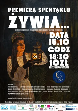 Premiera spektaklu „Żywia…” Teatru Luna