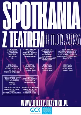 Cztery dni, pięć historii - Spotkania z Teatrem w GCK zapraszają na żywe sceny