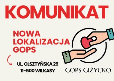 GOPS z Giżycka przenosi się do Wilkas i na jeden dzień wstrzyma obsługę